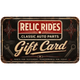 RELIC RIDES Gift Card
